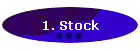 1. Stock